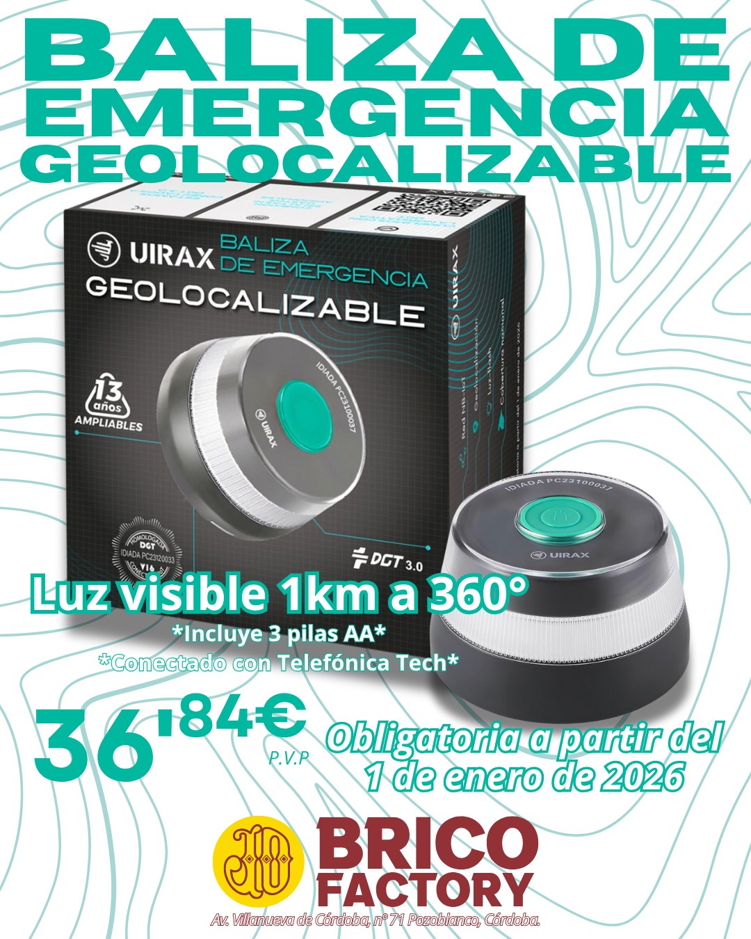 👨‍👩‍👧‍👦 Cuida de ti y de los tuyos en la carretera
A partir del 1 de enero de 2026, la baliza V16 conectada será obligatoria por ley.
Anticípate al cambio y viaja más seguro.
‎ ‎
🛒 Ya disponible en nuestra tienda
‎ ‎
#FamiliaSegura #CarreteraConsciente #V16Conectada #DGT2026 #Bricofactory #Pozoblanco #LosPedroches #Córdoba #Novedades #brico